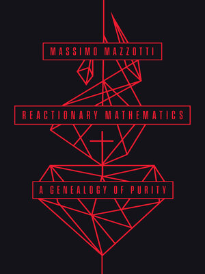 cover image of Reactionary Mathematics